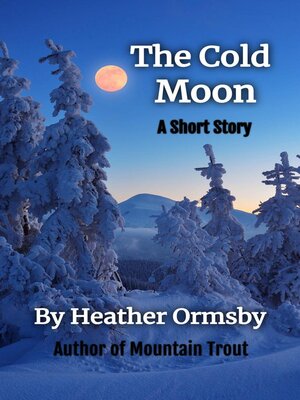 cover image of The Cold Moon